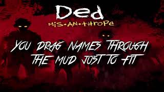 Ded - Disassociate (With lyrics)