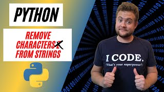 How To Remove Characters From A String Python