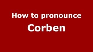 How to pronounce Corben