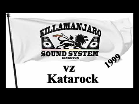 Killamanjaro vz Katarock 1999 (AUDIO) - Spanish Town JA - Guvnas Copy