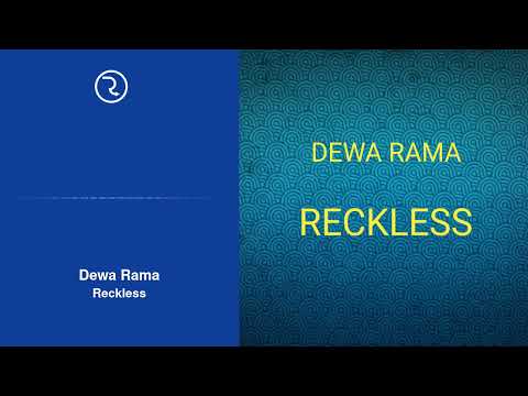 Dewa Rama - Reckless (Original Mix) 