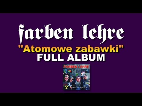 download lagu mp3 mp4 Farben Lehre Atomowe Zabawki, download mp3 Farben Lehre Atomowe Zabawki free downloadn, video klip Farben Lehre Atomowe Zabawki