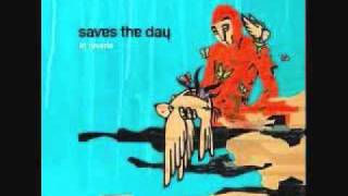 Saves the Day - Tomorrow Too Late
