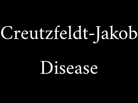 How to Pronounce Creutzfeldt-Jakob Disease