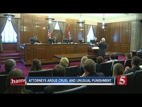 Tennessee Supreme Court Hears Lethal Injection Case