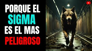 Por Qué Los Hombres SIGMA Son La Raza Más PELIGROSA
