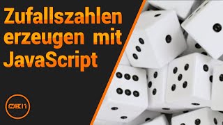 #04 JavaScript Zufallszahlen erzeugen | #ohbione