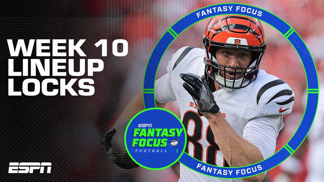 Week 10 Lineup Locks + Thursday Night Preview | Fantasy Focus 🏈
