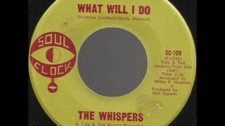 THE WHISPERS   WHAT WILL I DO