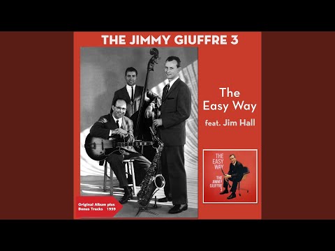 The Easy Way (feat. Jim Hall)