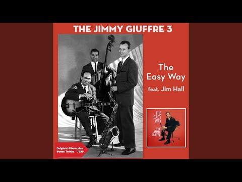 The Easy Way (feat. Jim Hall)