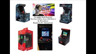 "The LOST Episode" My DreamGear 200 in 1 Glennycade Build