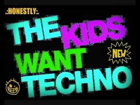 Techno, Electro, House 4 ever! The kids want Techno! Nr. 3