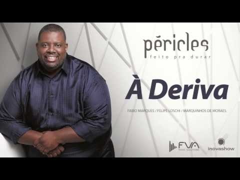 Péricles -  À Deriva (CD Feito Pra Durar)
