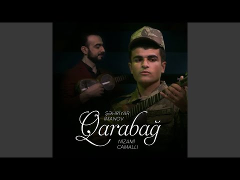 Qarabağ (feat. Nizami Camallı)