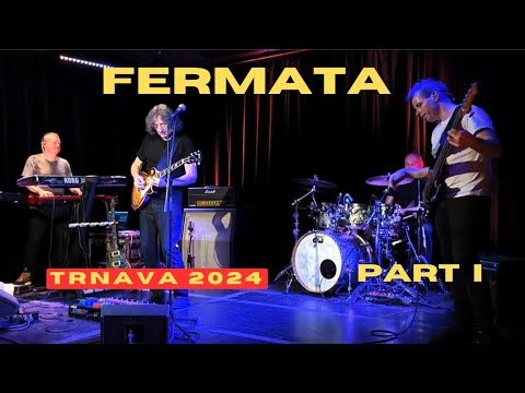 FERMATA 50 + 1 Anniversary Tour | Trnava | PART I | Malý Berlín | 28.11.2024 |