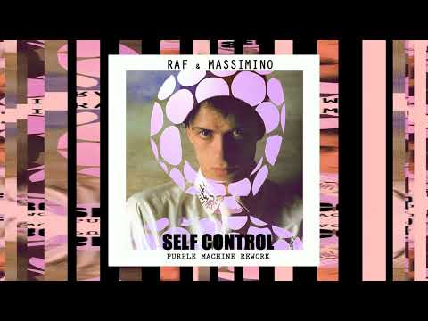 Raf & Fabio Massimino - Self Control (Fabio Massimino PurpleFashionRework)