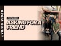 Asking For A Friend - Foo Fighters [Lyrics Video]