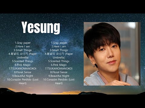 Y E S U N G  Full Album 2024 ~ Nonstop ~ Popular Songs