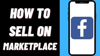 How To Sell On Facebook Marketplace On iPhone