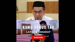 Download lagu The Shahada Sentence Also Needs Proof || Ustadz Adi Hidayat Lc MA - Ustadz Adi Hidayat's Sermon mp3