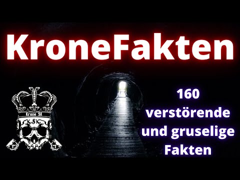 KroneFakten (alle bisherigen Folgen) - 160 verstörende und gruselige Fakten