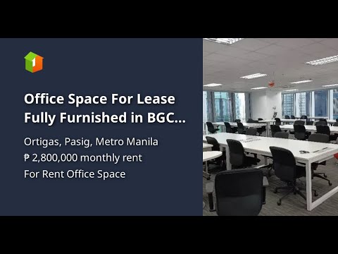 Office Space For Lease Fully Furnished in BGC Taguig City