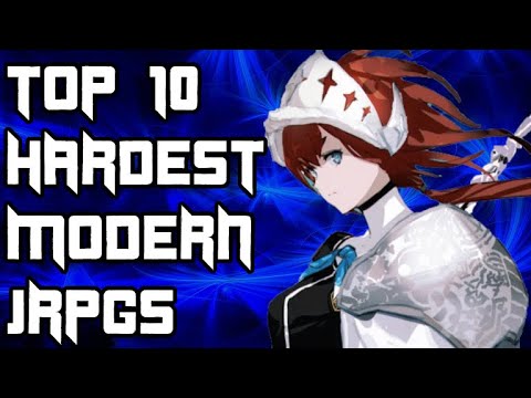 Top 10 Hardest Modern JRPGs So Far