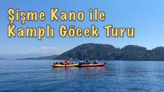 Itıwıt Şişirilebilir Kano ile Göcek Kano Turu