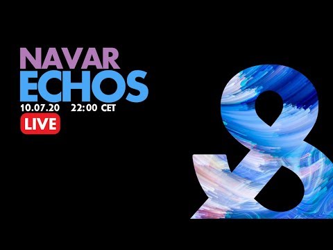 Navar - Echos (Live) - 2020-07-10 - LF023