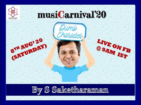 Dumb Charades with Vidwan S Saketharaman