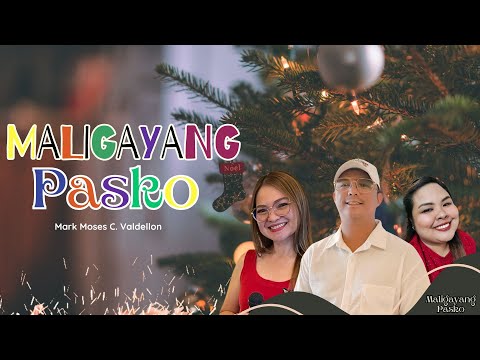 MALIGAYANG PASKO OFFICIAL MUSIC VIDEO