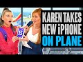 Karen Takes iPHONE 13 from Girl on a PLANE. The Ending is a Surprise.
