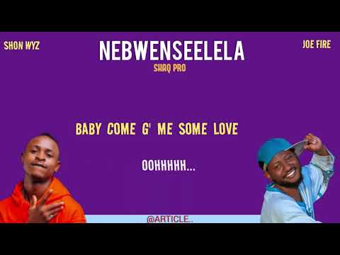 SHON WYZ x JOEFIRE - NEBWENSEELELA