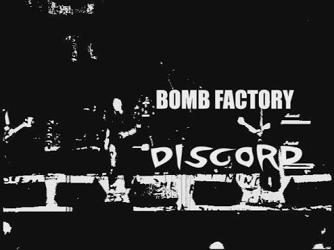 Bomb Factory - Discord
