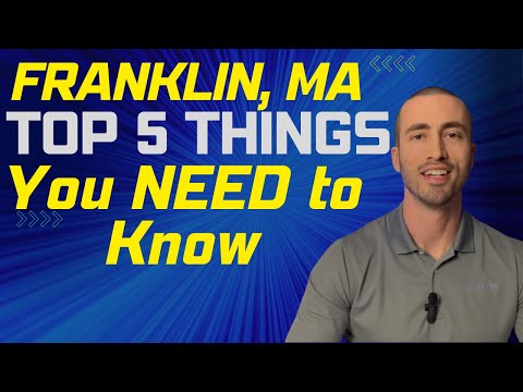 Franklin, MA 2023 - Top 5 Things You NEED to Know