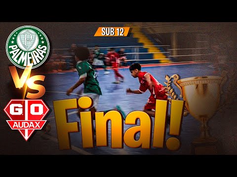 FINAL HISTÓRICA NA FEDERAÇÃO 😱 - PALMEIRAS x AUDAX SUB 12