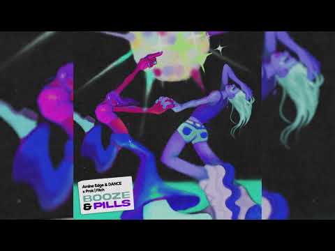 Amine Edge & DANCE, Prok | Fitch - Booze & Pills (Official Audio)