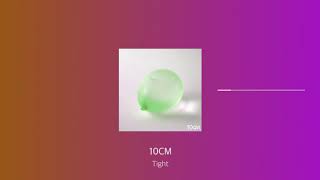 [1hour] 10CM - Tight