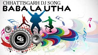 Download lagu Baba La Utha | बबा ला उठा | Dj Song |  Fadu Dance Mix |Cg Dj song mp3 Download lagu Baba La Utha | बबा ला उठा | Dj Song |  Fadu Dance Mix |Cg Dj song mp3