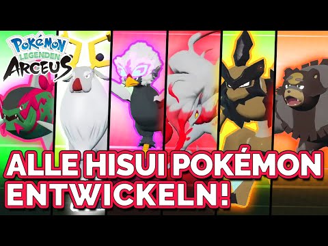 ALLE ENTWICKLUNGEN der HISUI POKEMON & FORMEN in Pokemon Legenden Arceus bekommen!