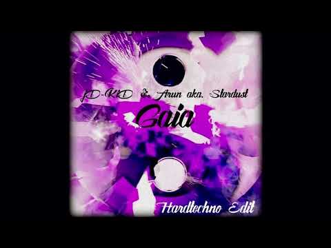 jD-KiD & Arun - Gaia【Staubi's Hardtechno Bootleg】