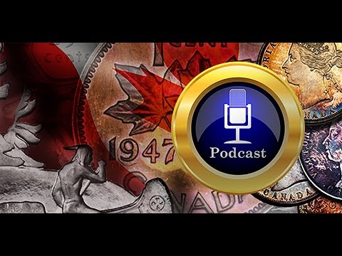 CoinWeek Podcast #13: Oh, Canada: Canadian Coins a "Natural" Alternative to U.S. Coins - Audio