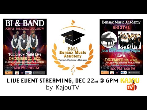 BENSAX MUSIC ACADEMY RECITAL, LIVE EVENT STREAMING by KajouTV