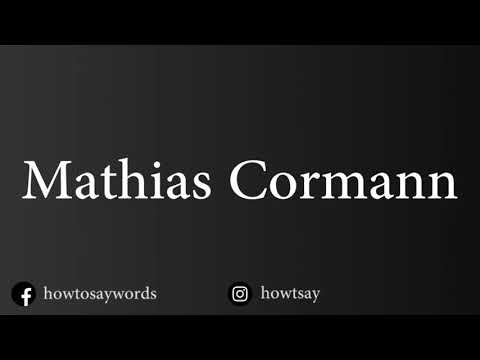 How To Pronounce Mathias Cormann