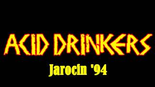 Acid Drinkers - Jarocin 1994
