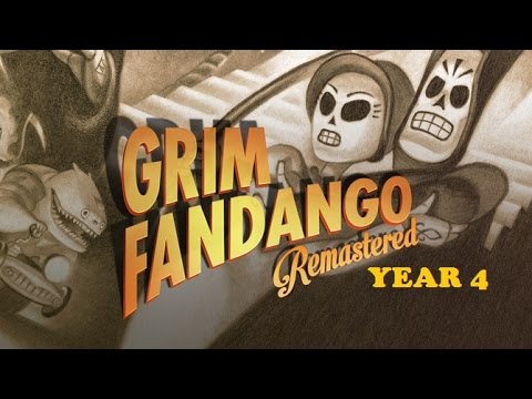 Grim Fandango Remastered Year 4 FINAL