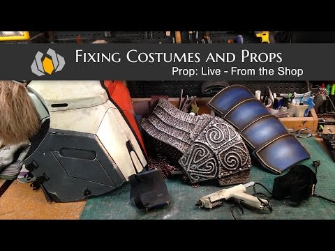 Prop: Live From The Shop - Fixing Costumes and Props