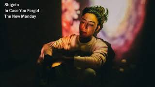 Shigeto - In Case You Forgot