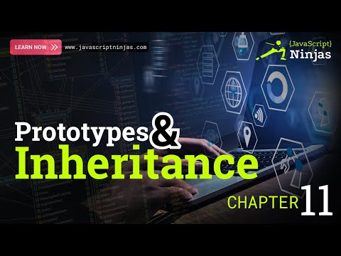 Mastering Prototypes & Inheritance in JavaScript | JavaScript Ninjas Chapter 11